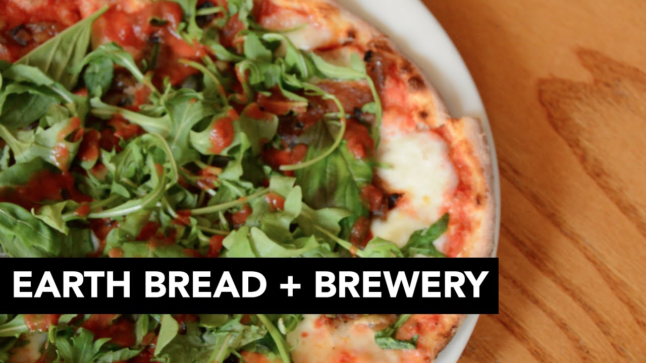 Earth Bread + Brewery