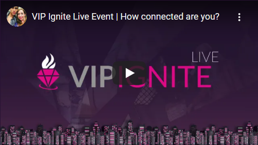 VIP Ignite Live